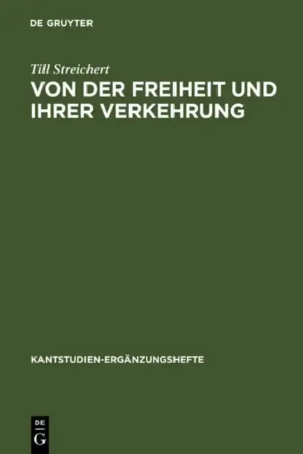 Cover of Von der Freiheit und ihrer Verkehrung