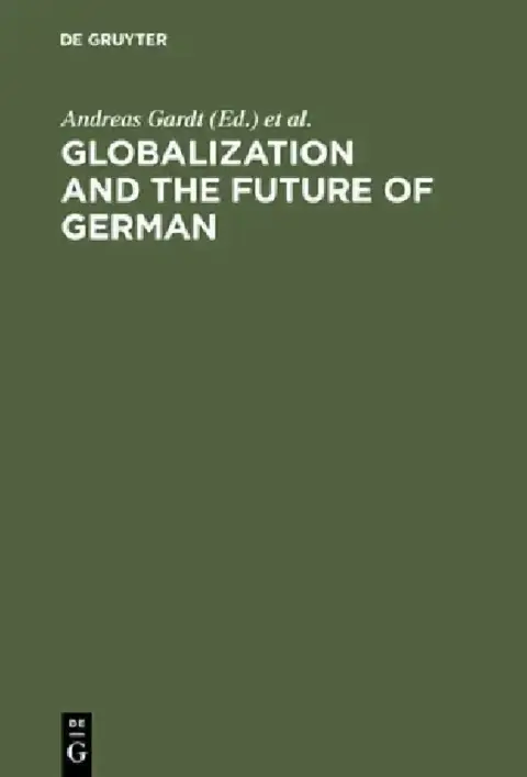 Cover of Globalization and the Future of German