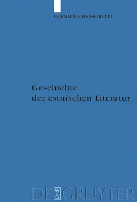 Cover of Geschichte der estnischen Literatur = History of Estonian Literature
