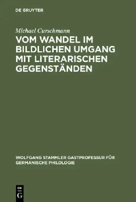 Cover of Vom Wandel Im Bildlichen Umgang Mit Literarischen Gegenstanden