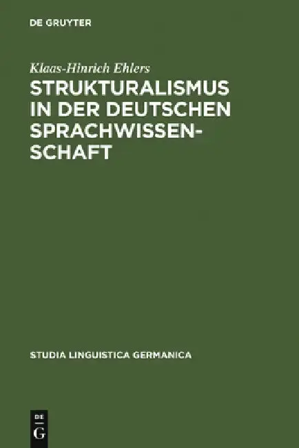 Cover of Strukturalismus in der deutschen Sprachwissenschaft