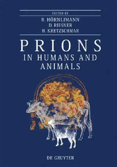 Cover of Prions in Humans and Animals