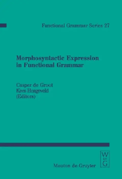 Cover of Morphosyntactic Expression in Functional Grammar