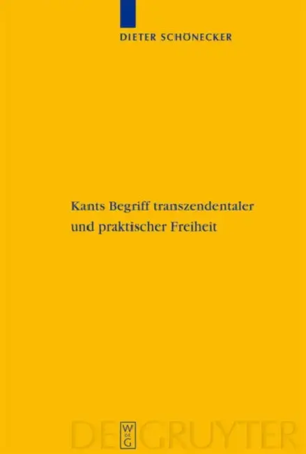 Cover of Kants Begriff transzendentaler und praktischer Freiheit