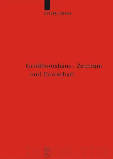 Cover of Großbootshaus - Zentrum und Herrschaft