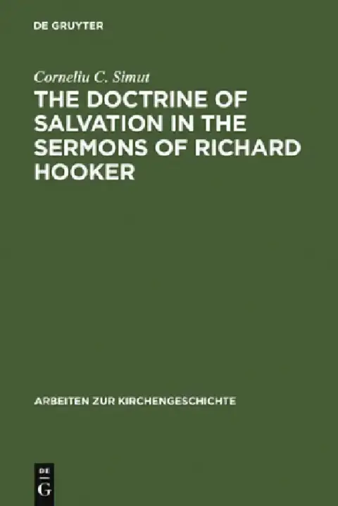 Cover of The Doctrine of Salvation in the Sermons of Richard Hooker