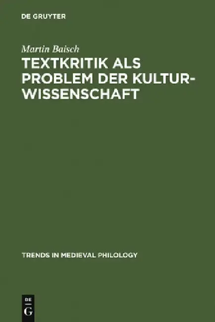 Cover of Textkritik als Problem der Kulturwissenschaft