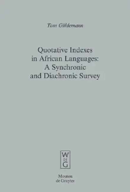 Cover of Quotative Indexes in African Languages