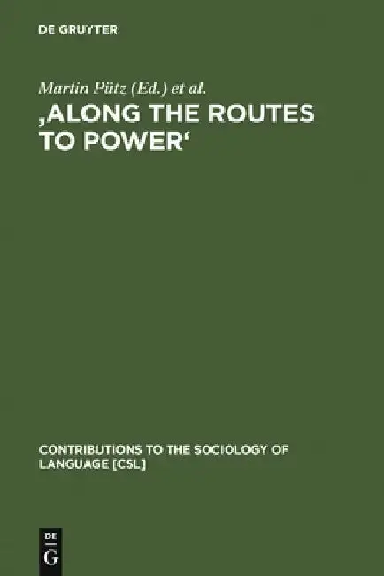 Cover of 'Along the Routes to Power'
