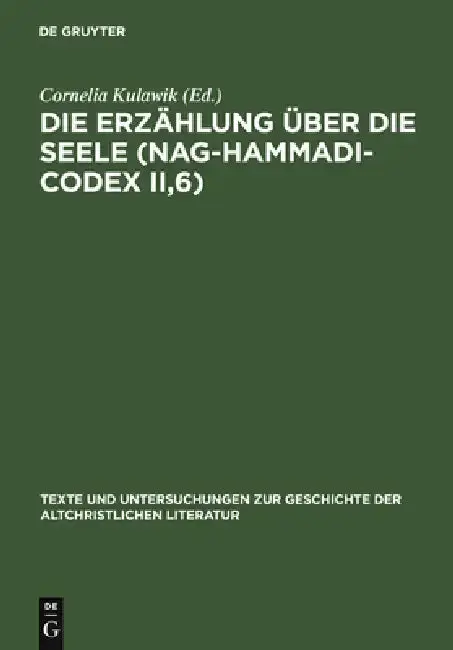 Cover of Die Erzählung über die Seele (Nag-Hammadi-Codex II,6)