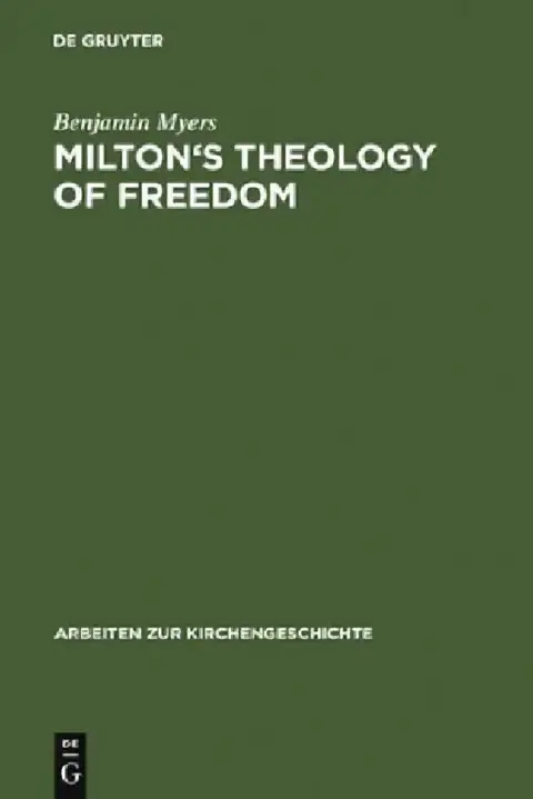 Cover of Milton's Theology of Freedom