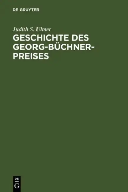 Cover of Geschichte des Georg-Büchner-Preises = The History of the Georg-Buchner Award