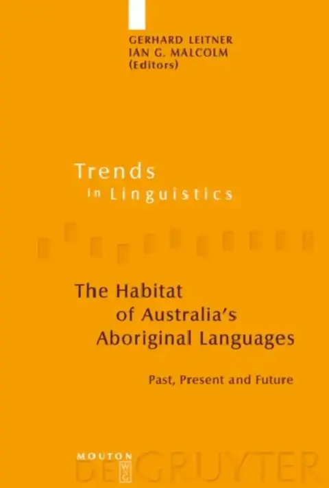 Cover of The Habitat of Australia's Aboriginal Languages