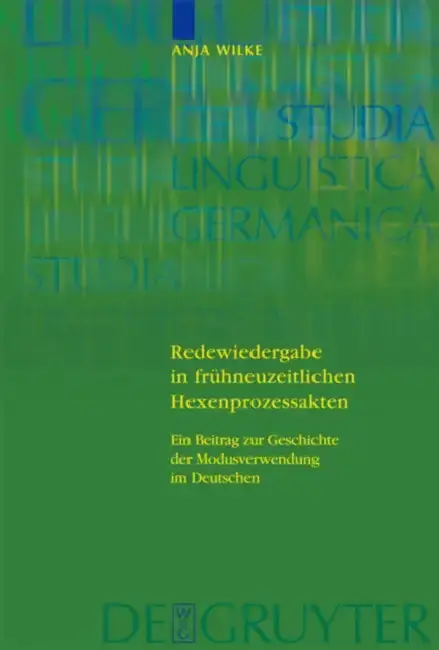 Cover of Redewiedergabe in frühneuzeitlichen Hexenprozessakten = Redewiedergabe in Fruhneuzeitlichen Hexenprozessakten