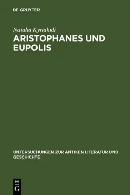 Cover of Aristophanes und Eupolis = On the History of a Poetical Rivalry