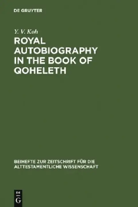 Cover of Royal Autobiography in the Book of Qoheleth