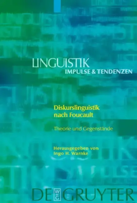 Cover of Diskurslinguistik nach Foucault = Discourse Linguistics According to Foucault
