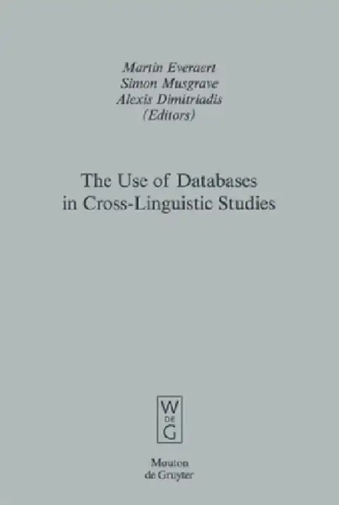 Cover of The Use of Databases in Cross-Linguistic Studies