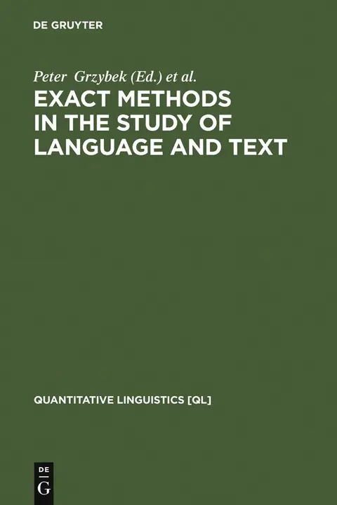 Cover of Exact Methods in the Study of Language and Text