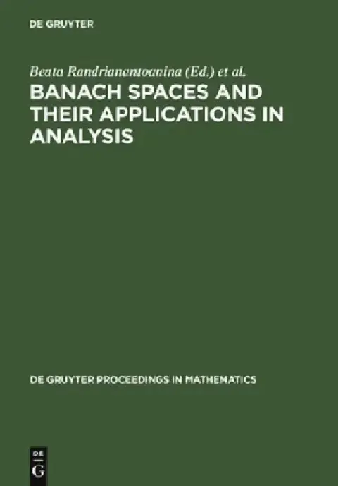Cover of Banach Spaces and Their Applications in Analysis