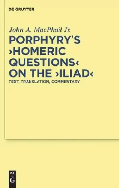 Cover of Porphyry's Homeric Questions on the Iliad