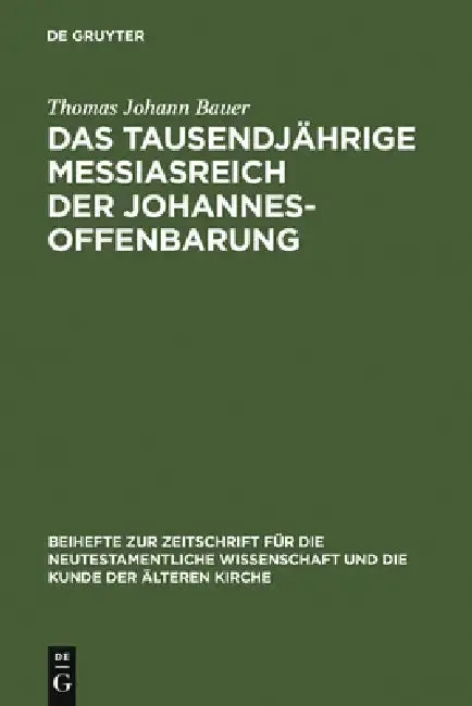 Cover of Das tausendjährige Messiasreich der Johannesoffenbarung