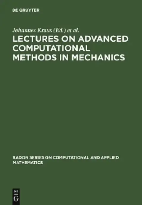 Cover of Lectures on Advanced Computational Methods in Mechanics