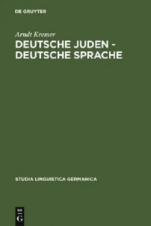 Cover of Deutsche Juden - deutsche Sprache = German Jews - German Language