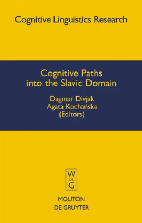Cover of Cognitive Paths into the Slavic Domain