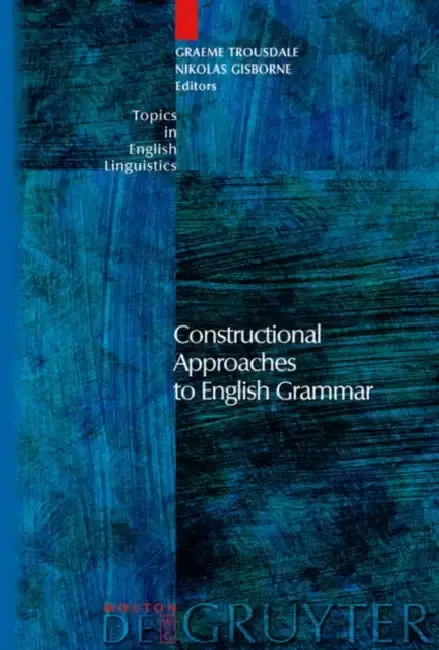 Cover of Constructional Approaches to English Grammar