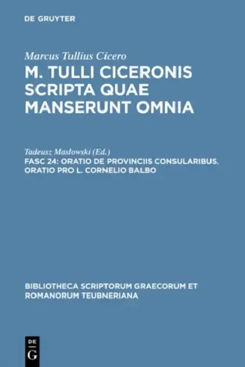 Cover of Oratio de Provinciis Consularibus. Oratio Pro L. Cornelio Balbo