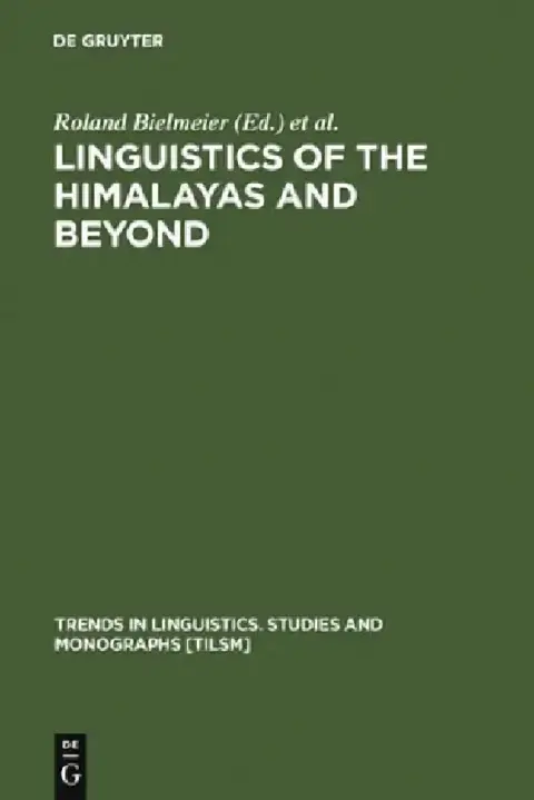 Cover of Linguistics of the Himalayas and Beyond