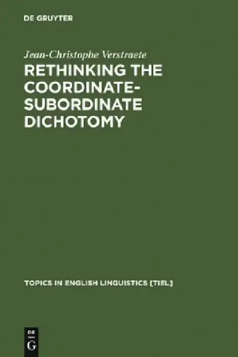 Cover of Rethinking the Coordinate-Subordinate Dichotomy