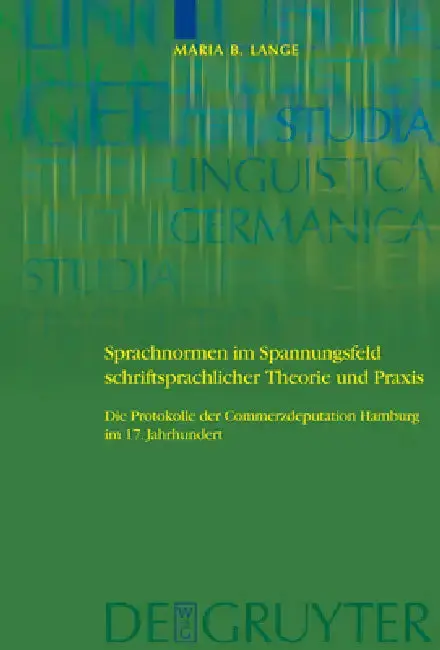 Cover of Sprachnormen Im Spannungsfeld Schriftsprachlicher Theorie Und PRAXIS