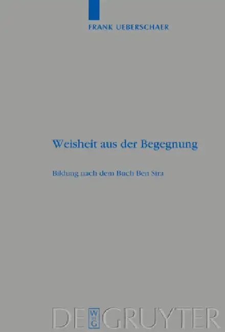 Cover of Weisheit aus der Begegnung = Wisdom from Encounter
