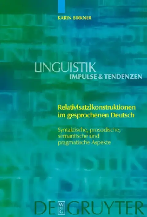 Cover of Relativ(satz)konstruktionen im gesprochenen Deutsch = Relative (Clause) Constructions in Spoken German
