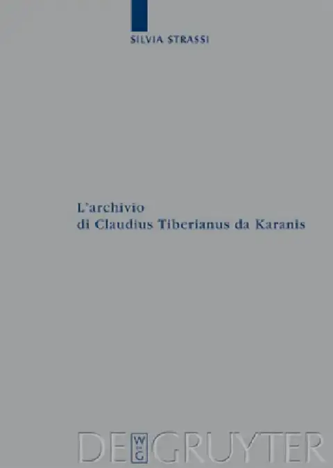 Cover of L'archivio di Claudius Tiberianus da Karanis