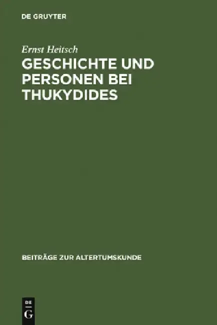 Cover of Geschichte und Personen bei Thukydides = History and People in Thucydides
