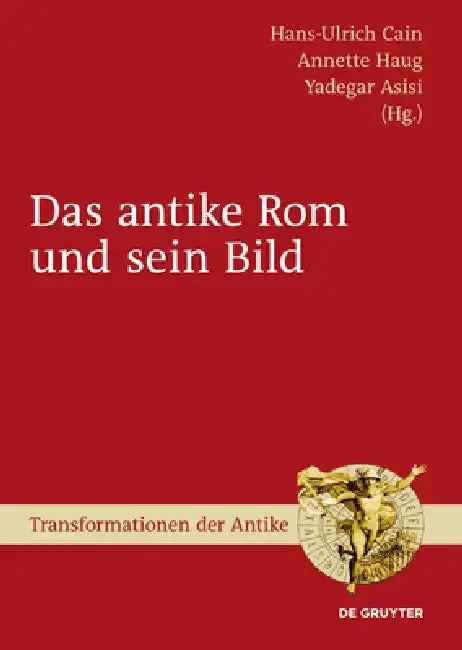 Cover of Das antike Rom und sein Bild