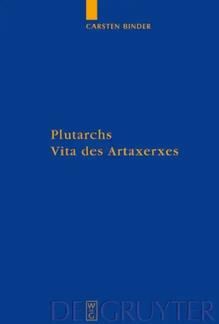 Cover of Plutarchs Vita des Artaxerxes = Plutarch's 'Life of Artaxerxes'
