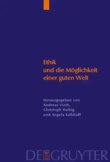 Cover of Ethik Und Die Möglichkeit Einer Guten Welt