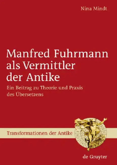 Cover of Manfred Fuhrmann ALS Vermittler Der Antike