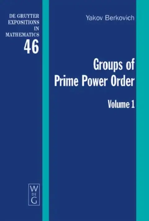Cover of Groups of Prime Power Order. Volume 1