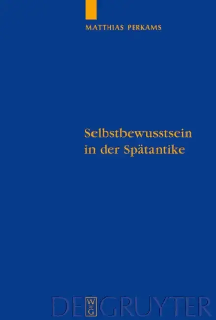 Cover of Selbstbewusstsein in Der Spätantike