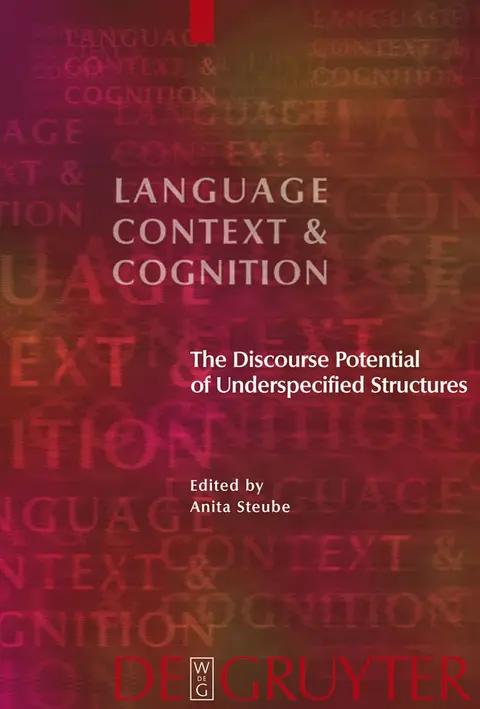 Cover of The Discourse Potential of Underspecified Structures