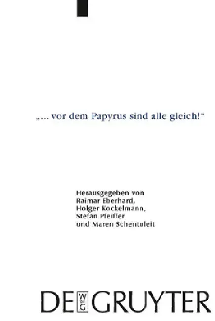 Cover of "... vor dem Papyrus sind alle gleich!"