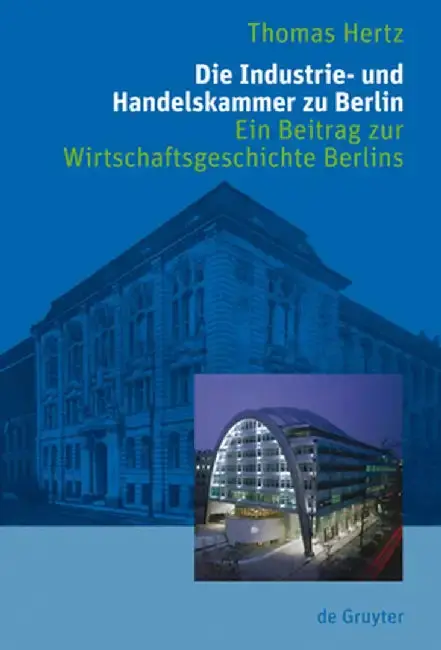 Cover of Die Industrie- Und Handelskammer Zu Berlin