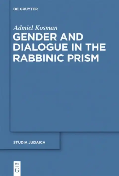 Cover of Gender and Dialogue in the Rabbinic Prism