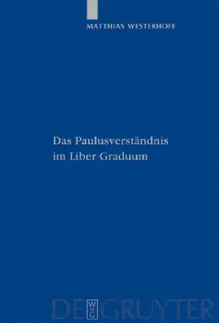 Cover of Das Paulusverständnis im Liber Graduum
