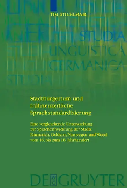 Cover of Stadtbürgertum und frühneuzeitliche Sprachstandardisierung